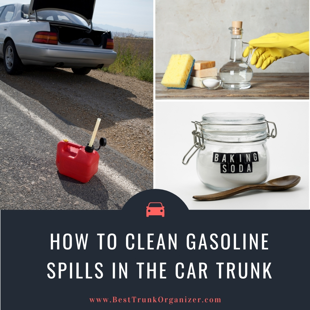 How to Clean a Gas Spill in the Car Trunk - Step by Step